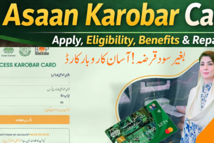 Asaan Karobar Card 2026 – How to Apply, Eligibility, (Complete Guide)