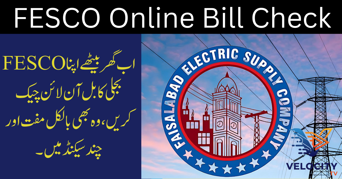 FESCO Online Bill Check – View & Download Latest Bill