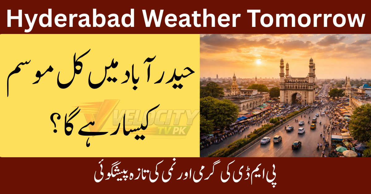 Hyderabad Weather Tomorrow