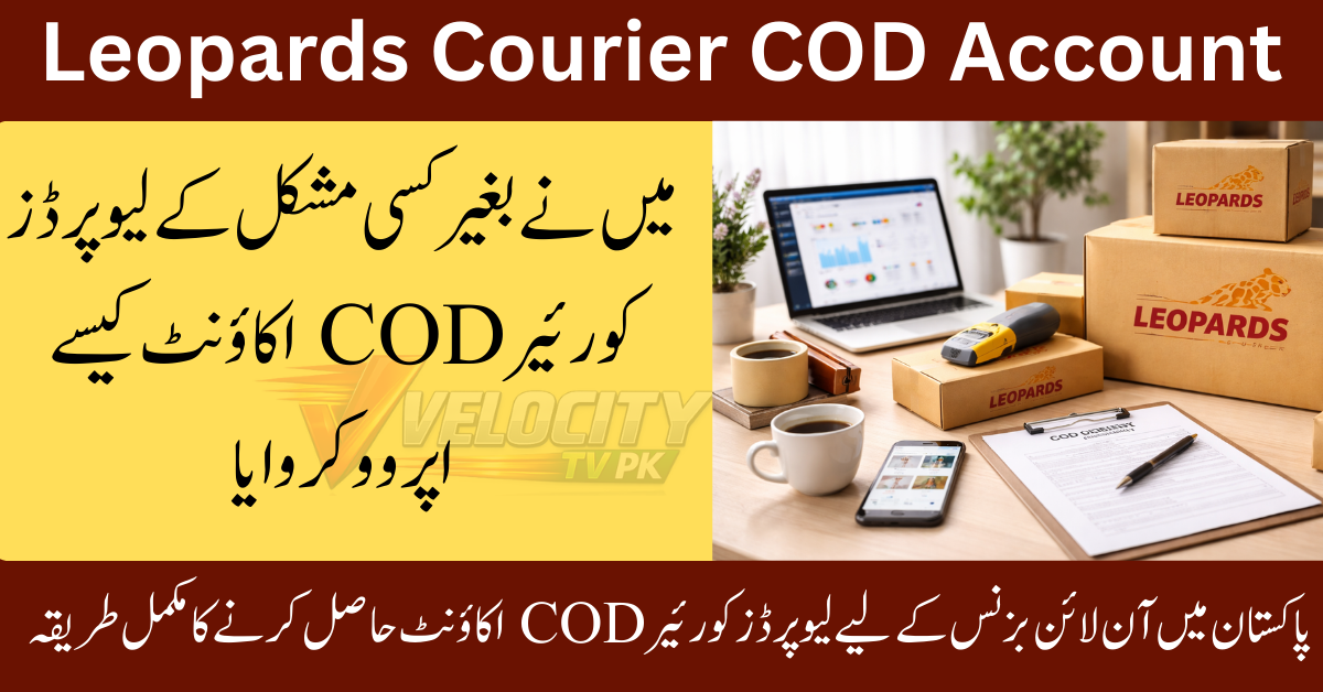 How I Got My Leopards Courier COD Account Approved Without Any Hassle