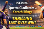 Quetta Gladiators vs Karachi Kings