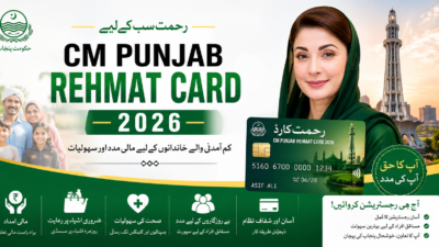 CM Punjab Rehmat Card 2026 – Complete Guide, Eligibility, Benefits & How to Apply
