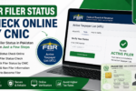 Filer Status Check in Pakistan Complete Guide to FBR Filer Status Check Online by CNIC (2026)